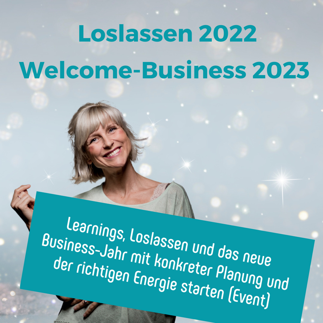 Event: Loslassen 2022 - Welcome-Business 2023, Annika lacht in die Kamera